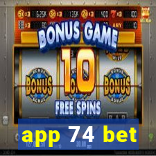 app 74 bet